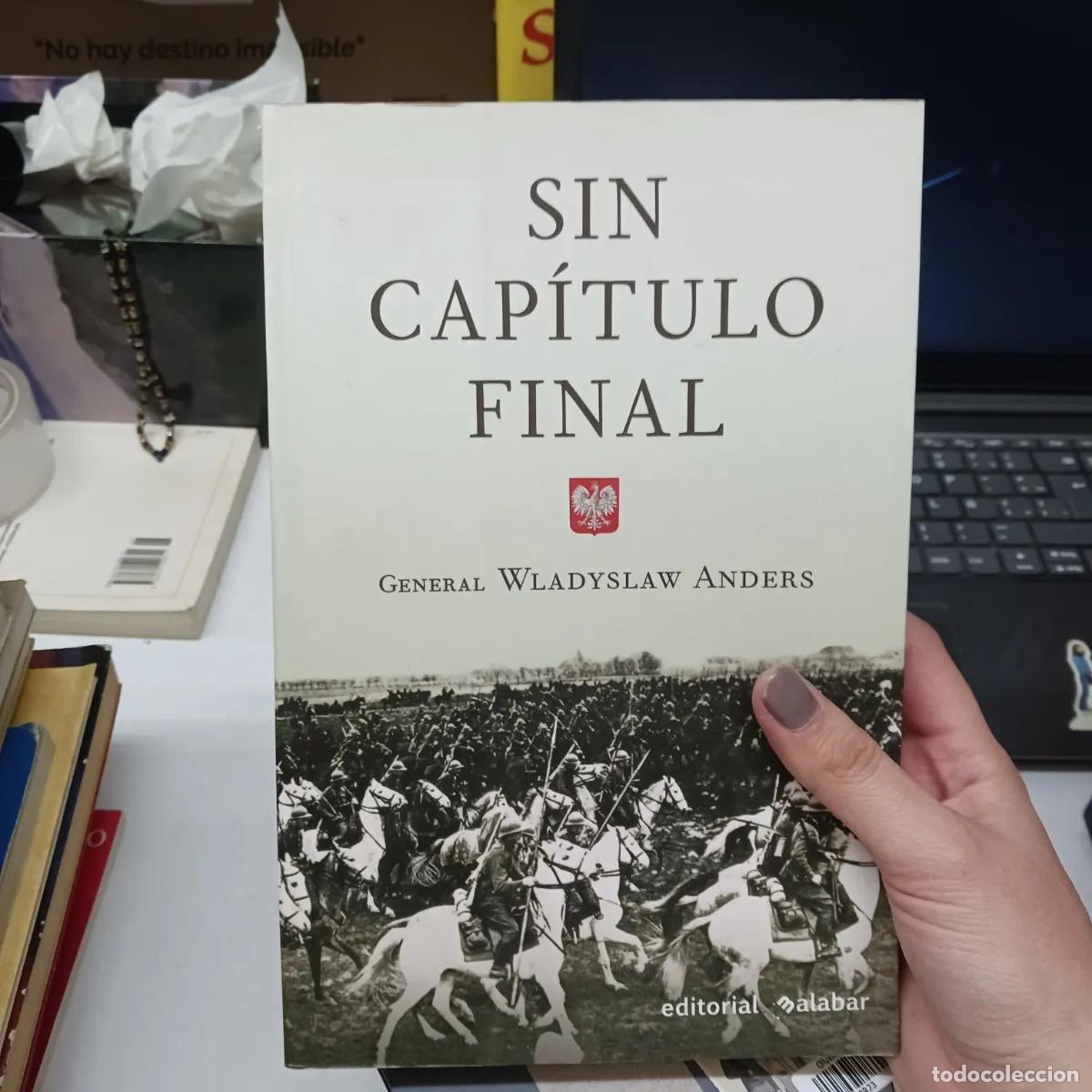 books: Sin capitulo final - General Wladyslaw Anders