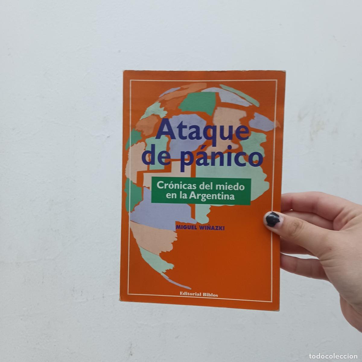 B&uuml;cher: Ataque de panico - Miguel Wi&ntilde;azki
