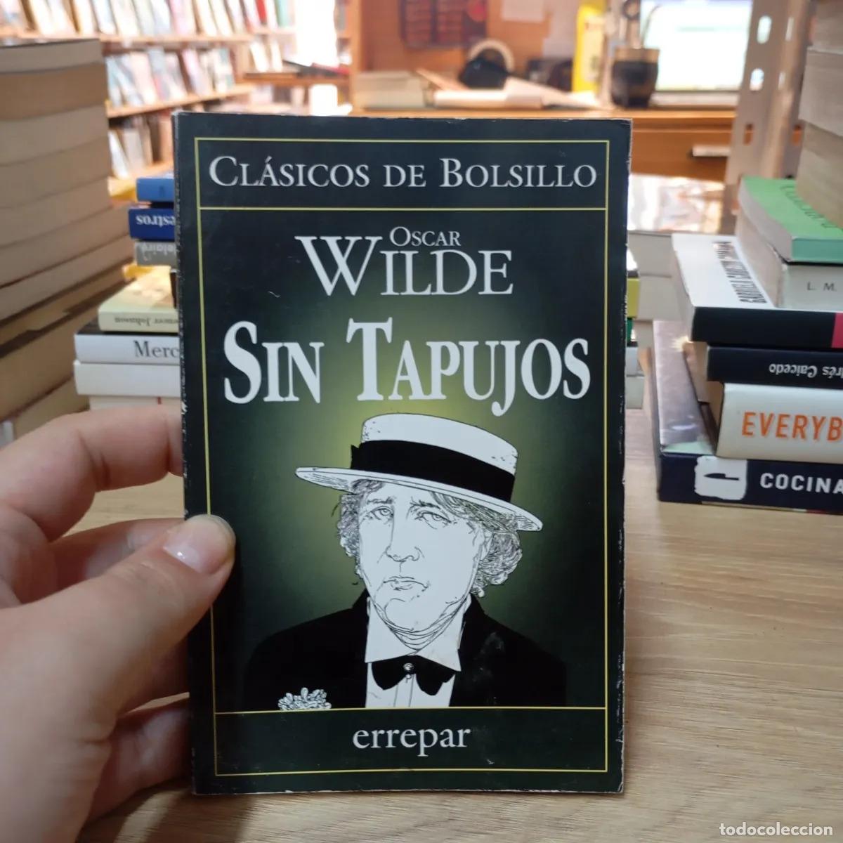 Libros: Sin tapujos - Oscar Wilde - Foto 1