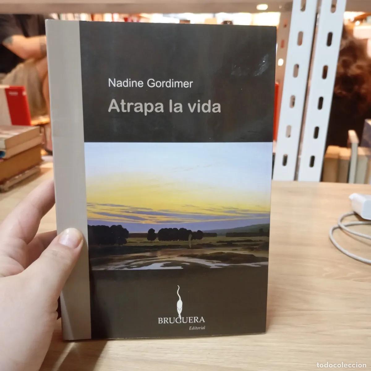 Libros: Atrapa la vida - Nadine Gordimer - Foto 1