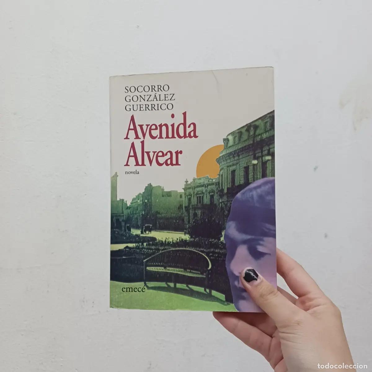 Libri di seconda mano: Avenida Alvear (det.) - Socorro Gonzalez Guerrico