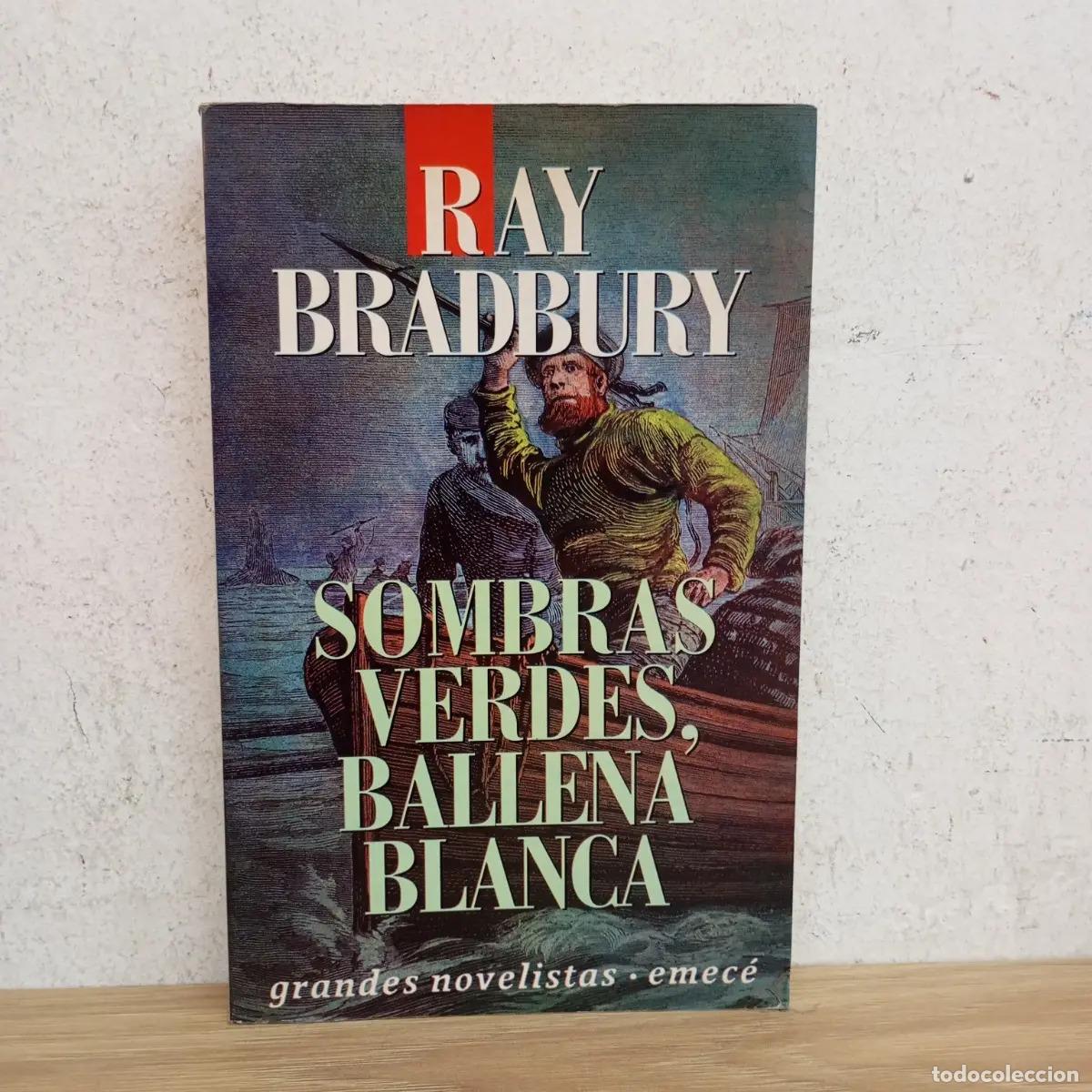 Livros em segunda m&atilde;o: Sombras verdes, ballena blanca - Ray Bradbury