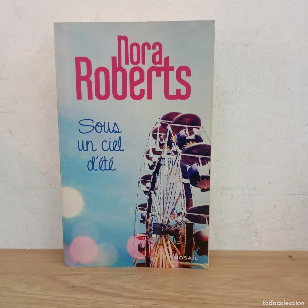 Libros: Sous un ciel d&eacute;t&eacute; - Nora Roberts - Foto 1