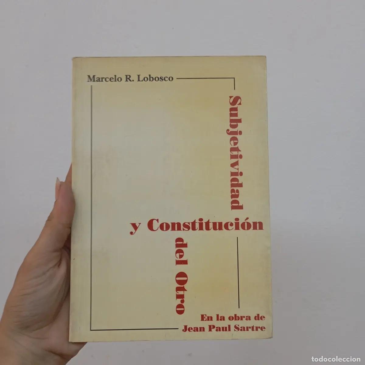 Libros: Subjetividad y constituci&oacute;n del otro - Marcelo R. Lobosco - Foto 1
