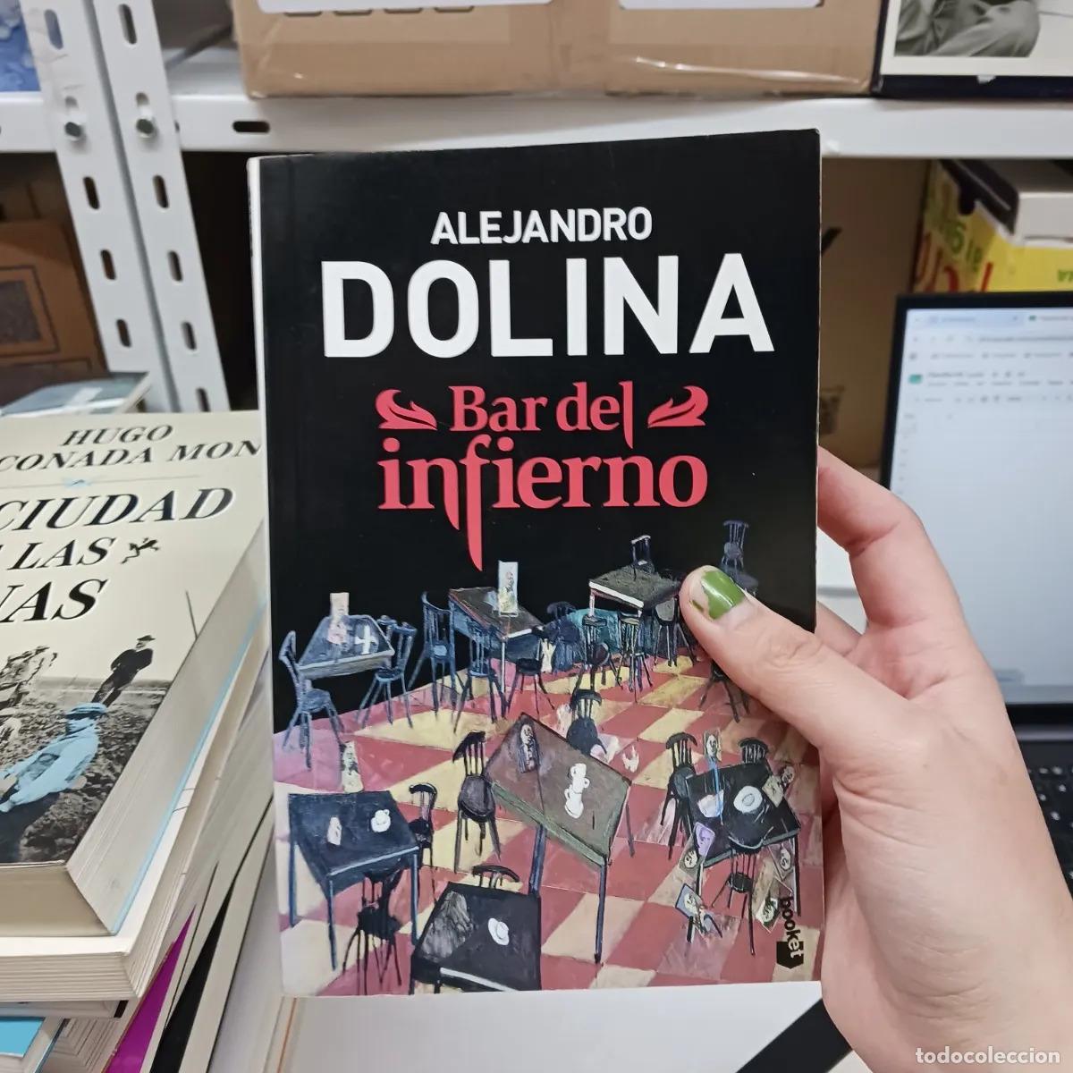 B&uuml;cher: Bar del infierno (det.) - Alejandro Dolina