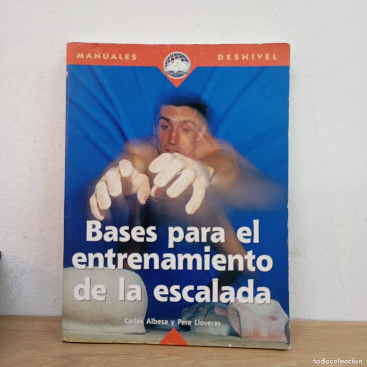 Libros: Bases para el entrenamiento de la escalada - Albesa, Lloveras - Foto 1