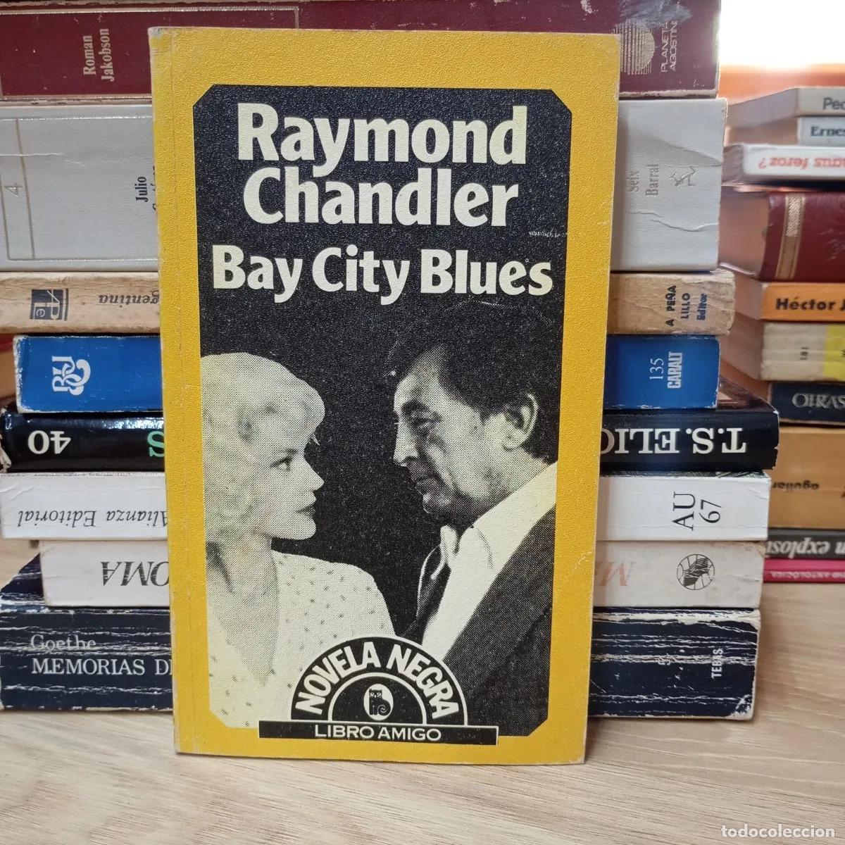 B&uuml;cher: Bay City Blues - Raymond Chandler