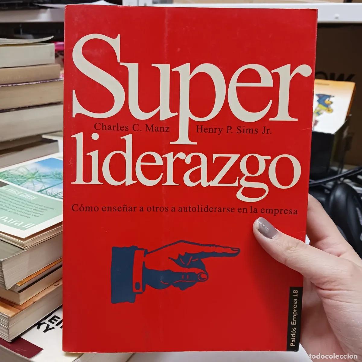 Libros: Super liderazgo - Manz, Sims Jr. - Foto 1