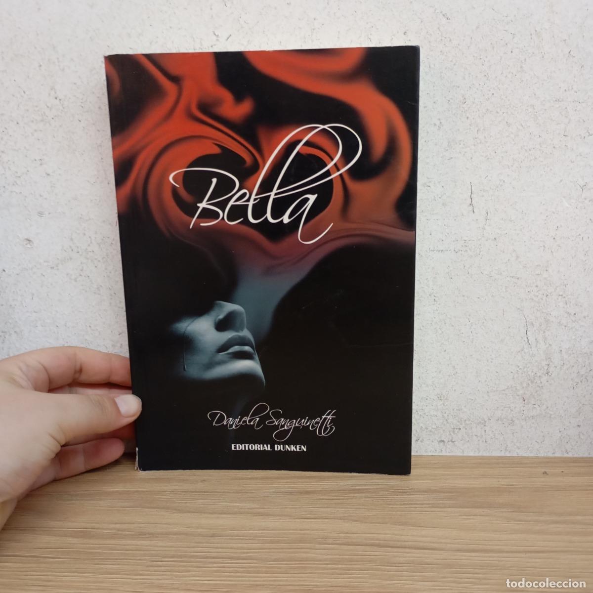 Libros: Bella - Daniela Sanguinetti - Foto 1