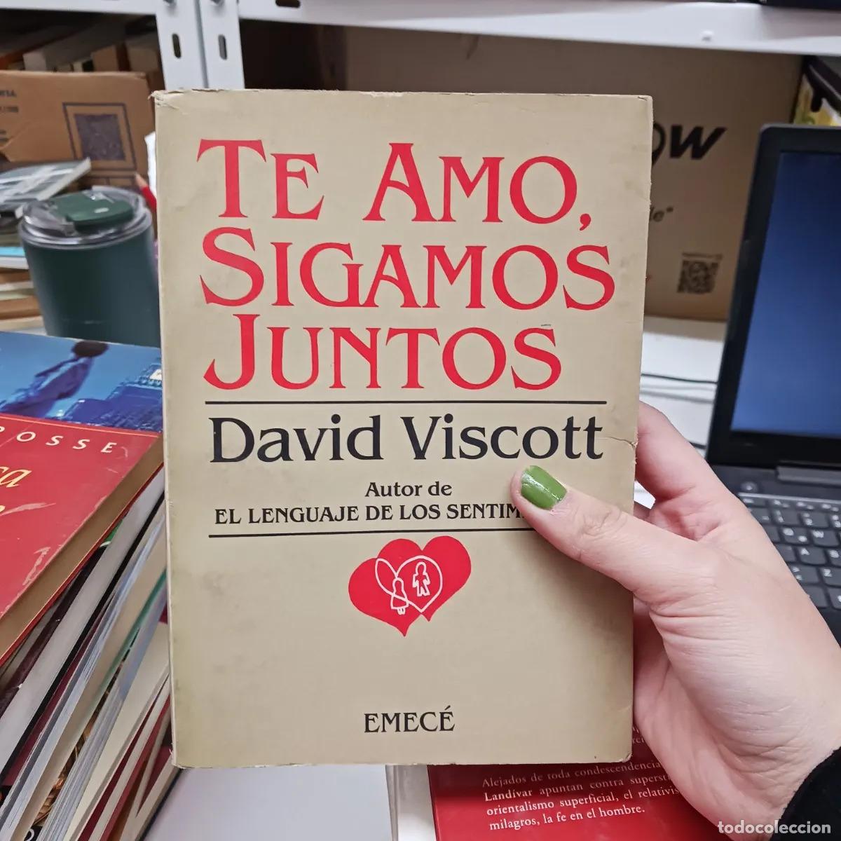 Libros: Te amo, sigamos juntos - David Viscott - Foto 1