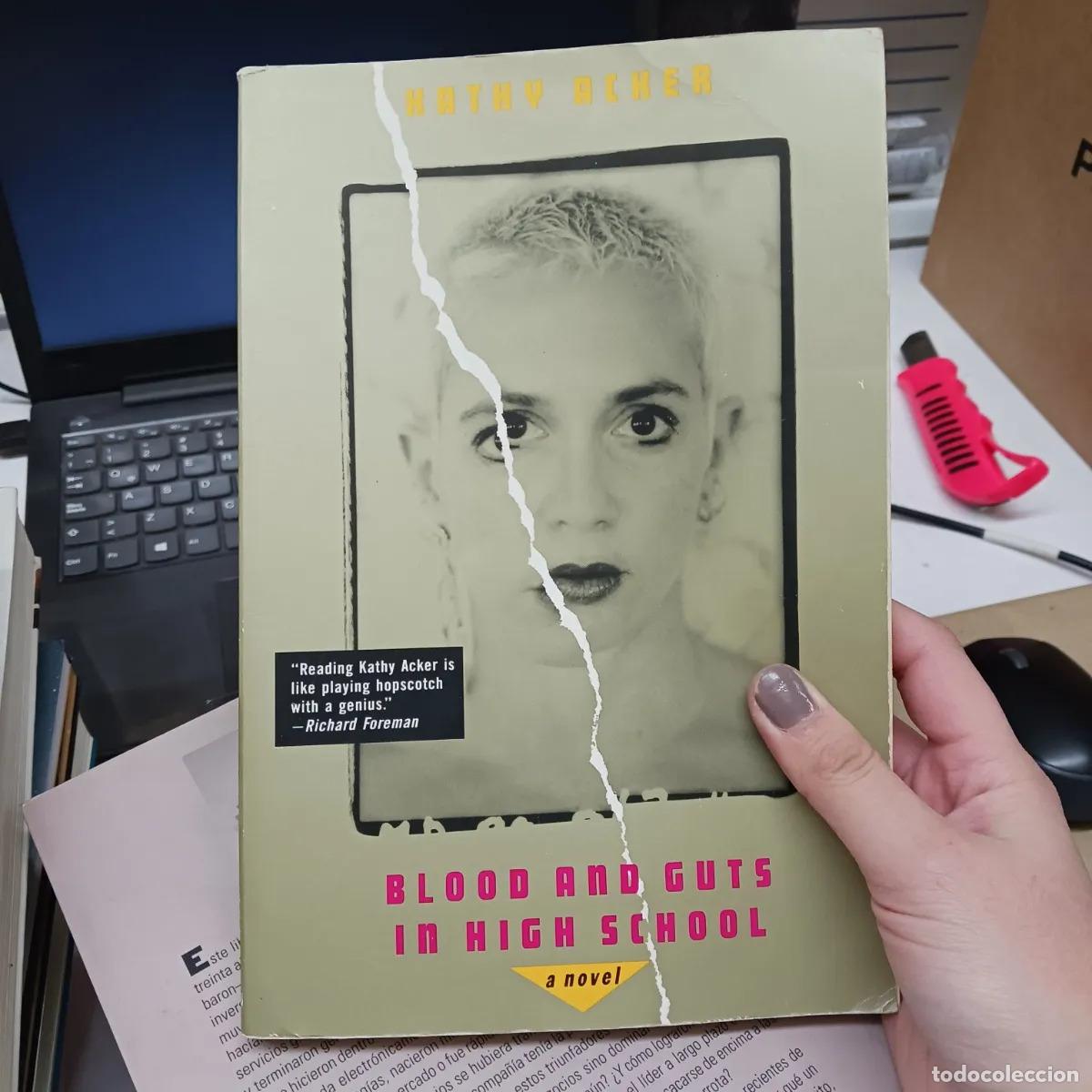 Libros: Blood and guts in high school - Kathy Acker - Foto 1