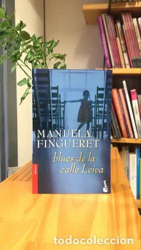 Libros: Blues de la calle Leiva - Manuela Fingueret