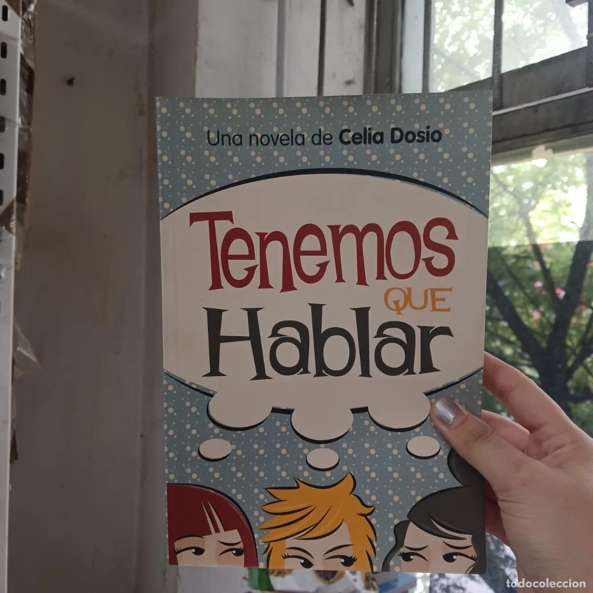 Libros: Tenemos que hablar - Celia Dosio - Foto 1