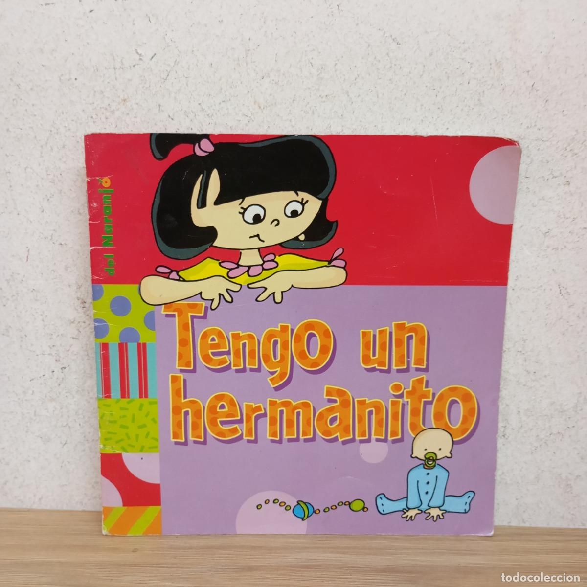 Libri di seconda mano: Tengo un hermanito - Ana Iriarte