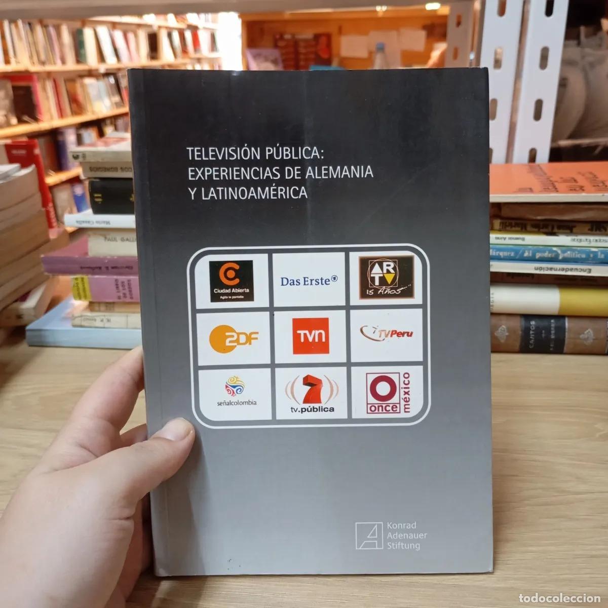 Livros em segunda m&atilde;o: Televisi&oacute;n p&uacute;blica: experiencias de Alemania y Latinoam&eacute;rica - VVAA