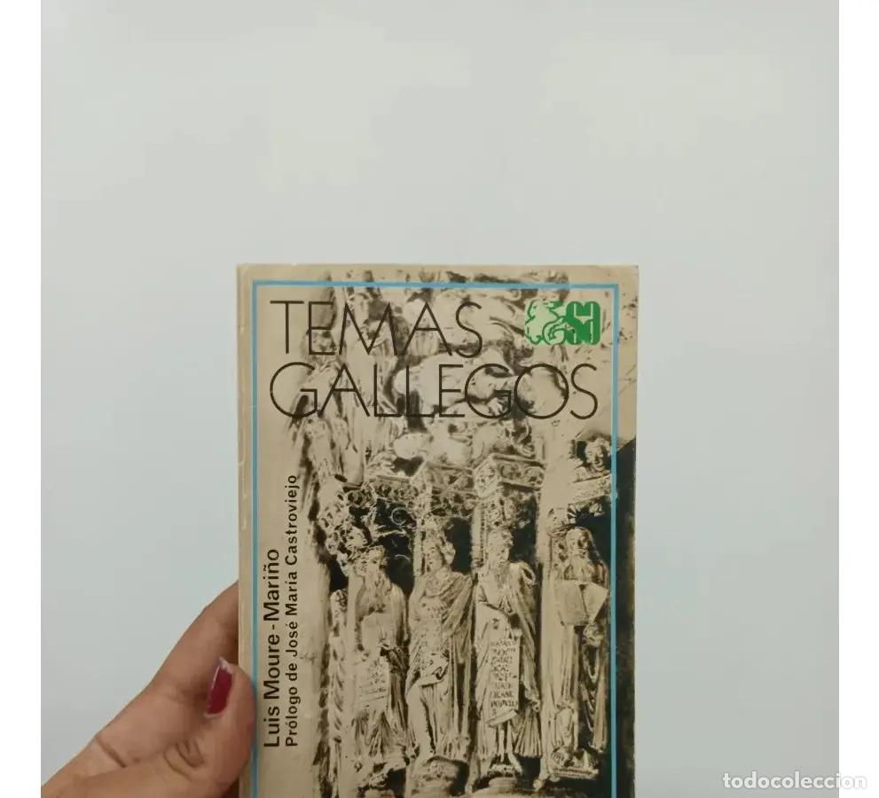 B&uuml;cher: Temas gallegos - Luis Moure-Mari&ntilde;o