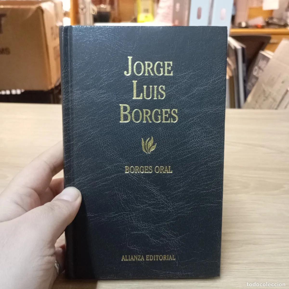 Libri di seconda mano: Borges oral - Jorge Luis Borges