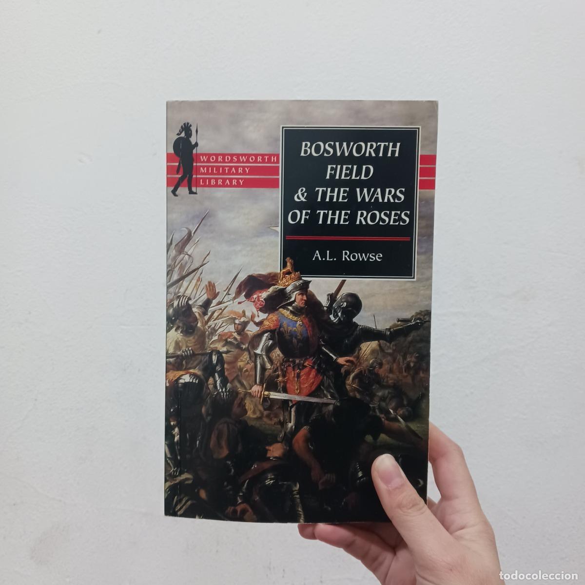 Livros em segunda m&atilde;o: Bosworth field & the wars of the roses - A. L. Rowse