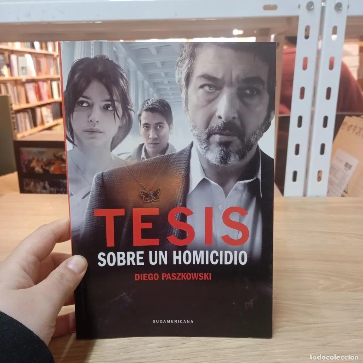 Livros em segunda m&atilde;o: Tesis sobre un homicidio - Diego Paszkowski