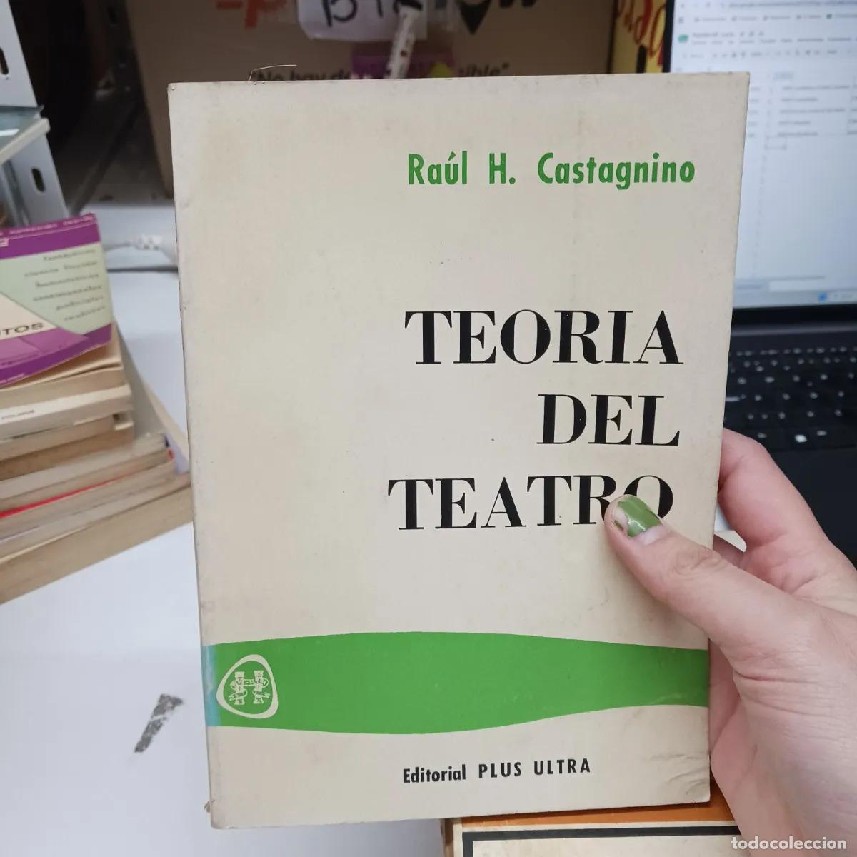 B&uuml;cher: Teoria del teatro (det.) - Raul H. Castagnino