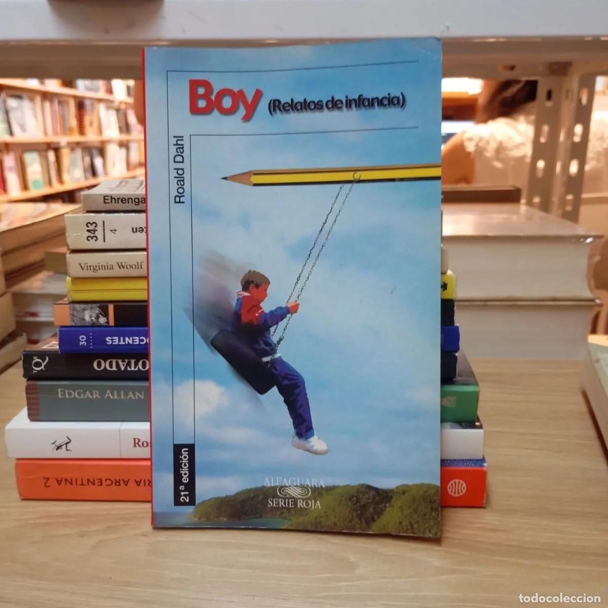 Libros: Boy (Relatos de infancia) - Roald Dahl - Foto 1