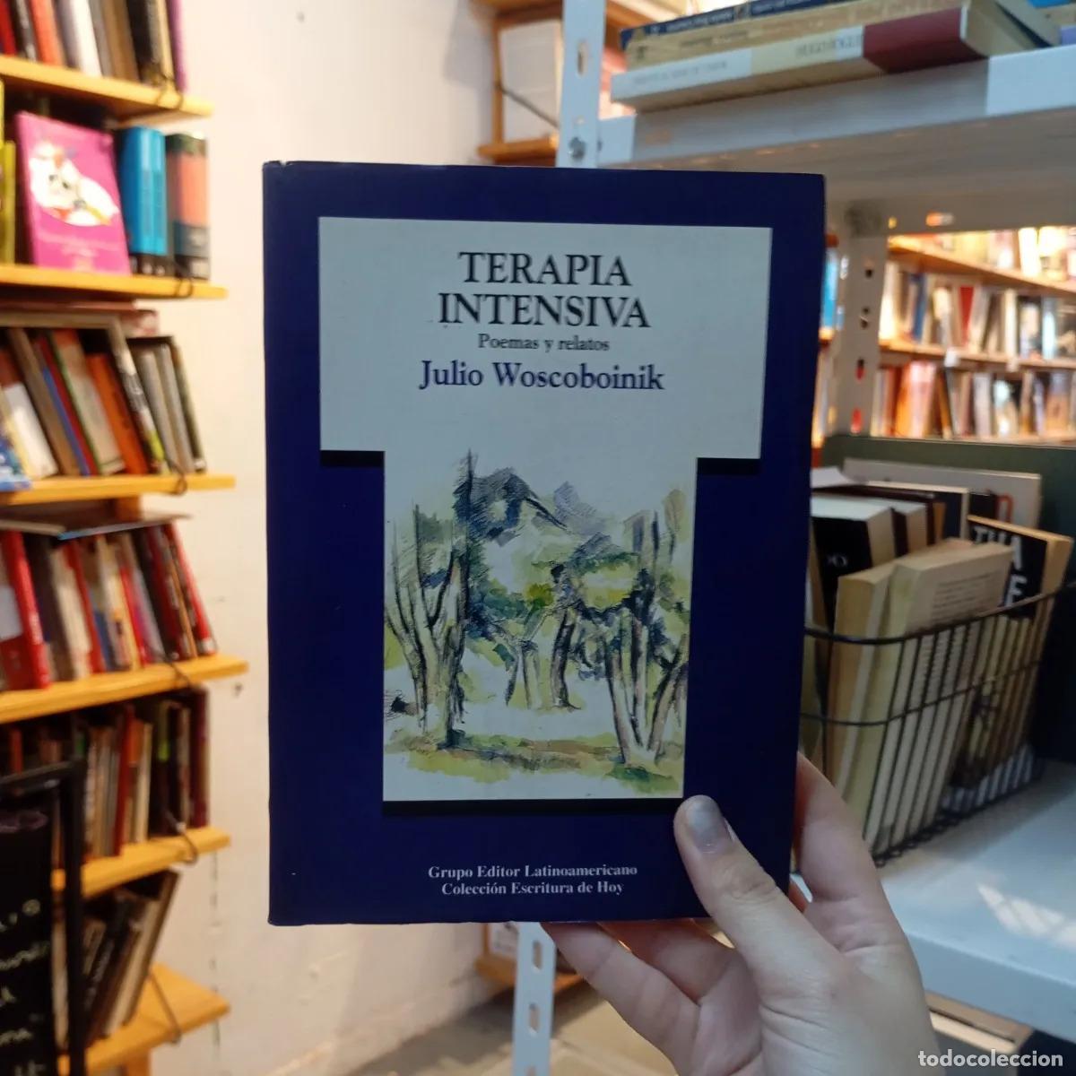 Libri di seconda mano: Terapia intensiva (det.) - Julio Woscoboinik