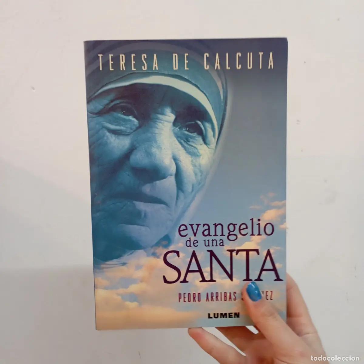 Libri di seconda mano: Teresa de Calcuta: evangelio de una santa - Pedro Arribas Sanchez