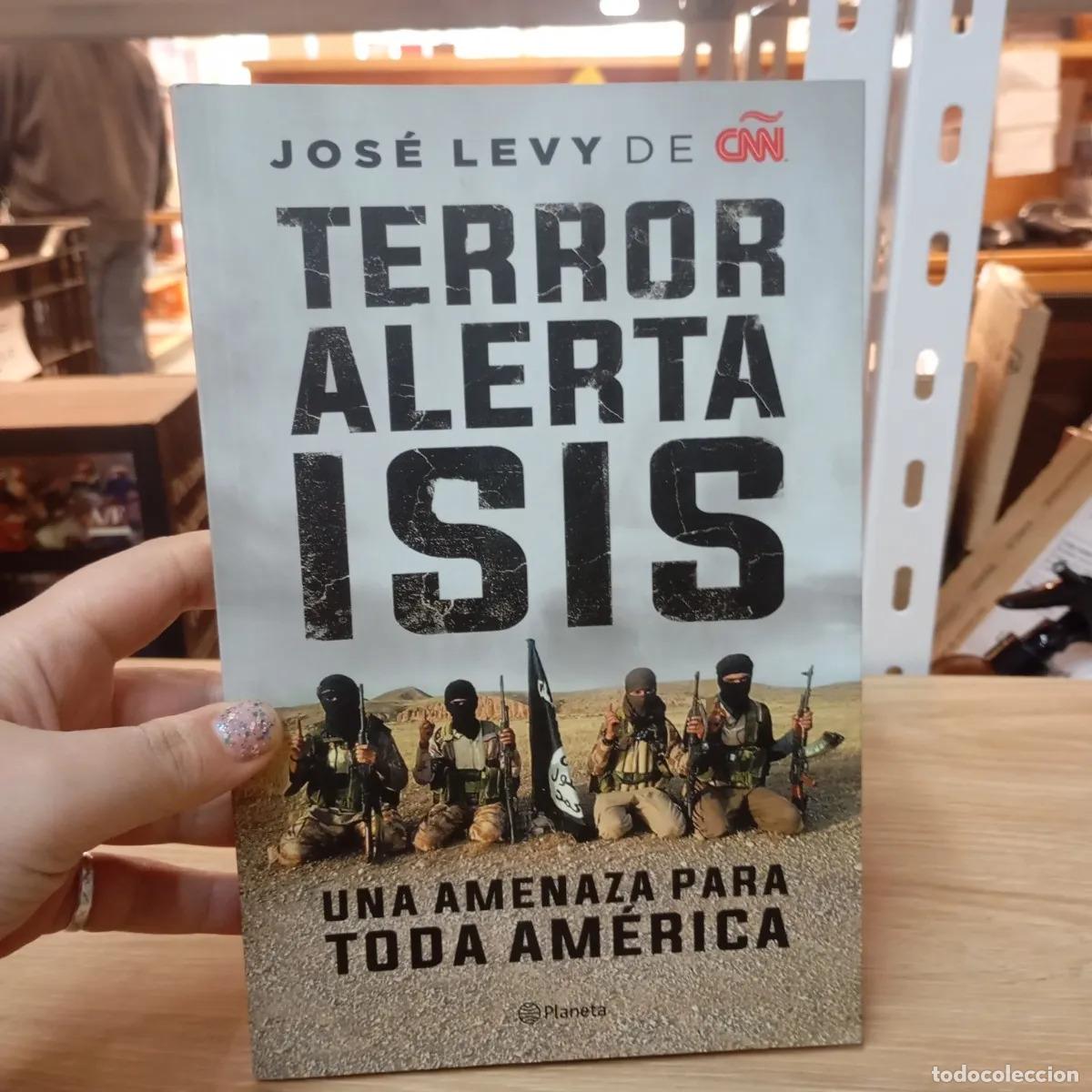 Livres: Terror alerta ISIS - Jos&eacute; Levy