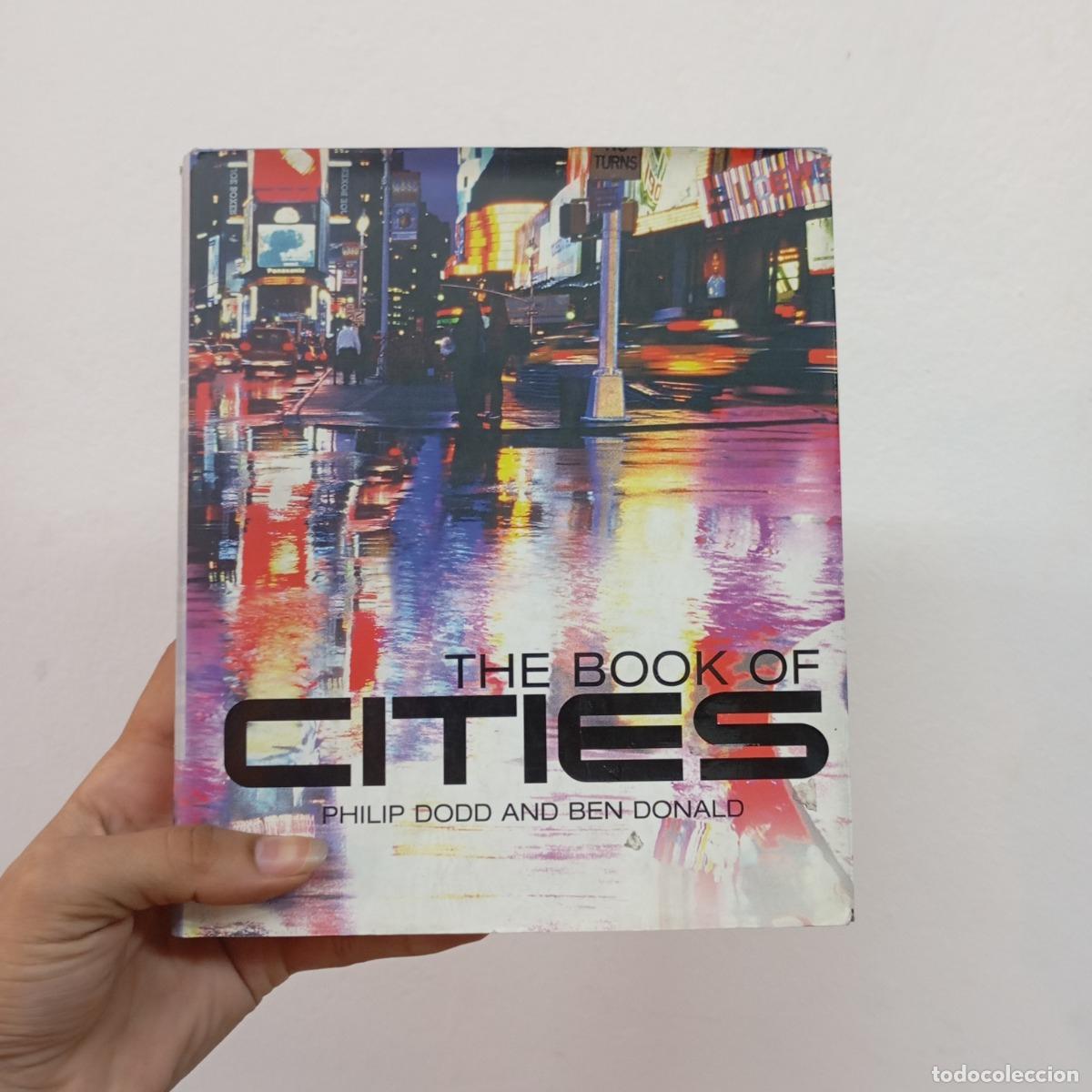 Libri di seconda mano: The book of cities - Philip Dodd, Ben Donald