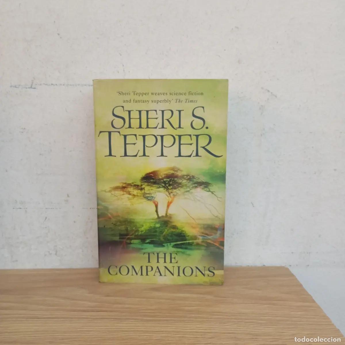 Livros em segunda m&atilde;o: The companions - Sheri S. Tepper