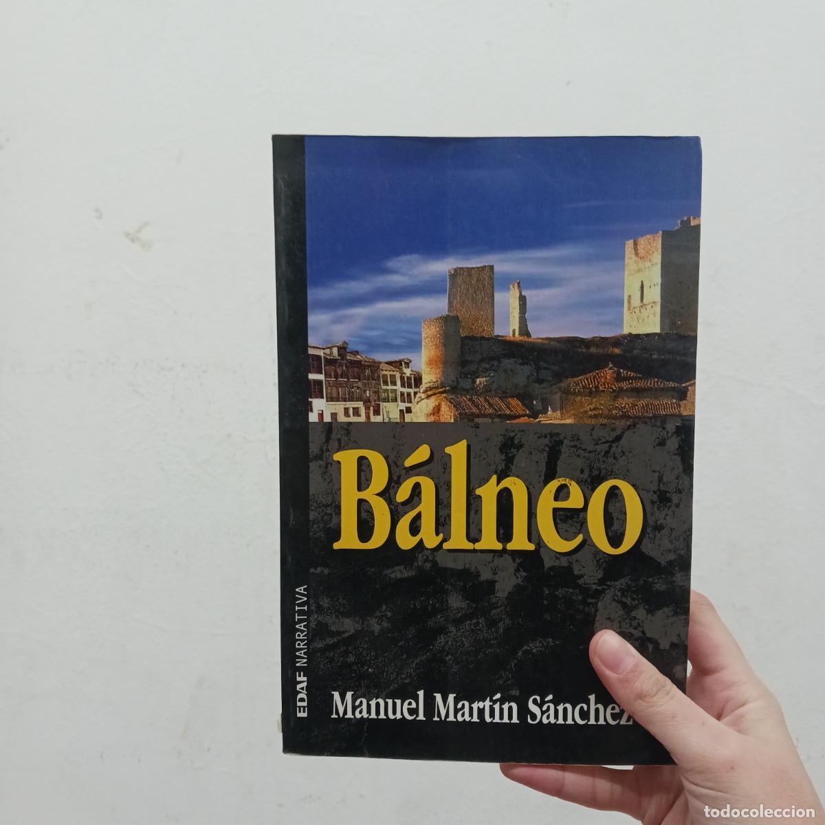 Libros: B&aacute;lneo - Manuel Mar&iacute;n S&aacute;nchez - Foto 1