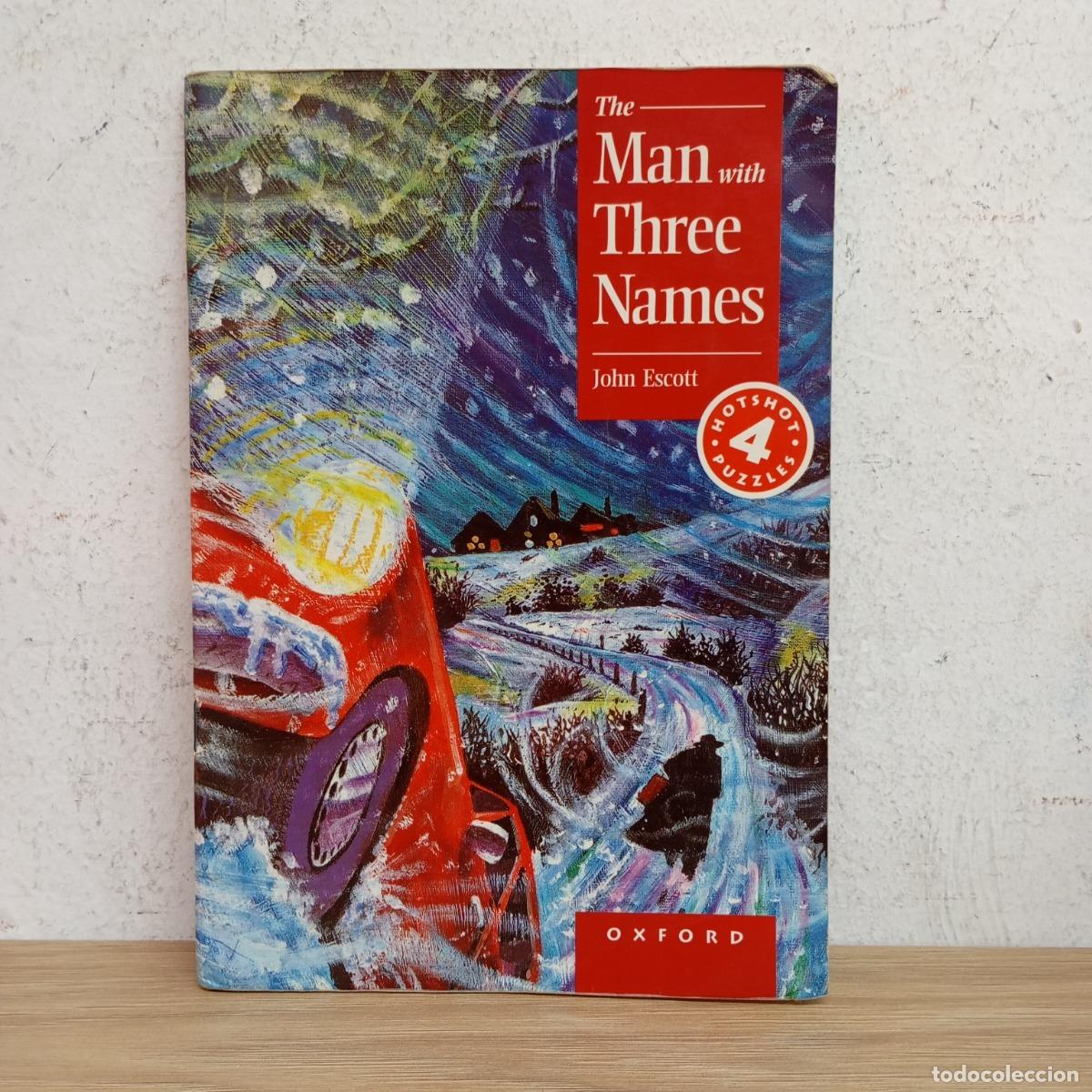 Libros: The man with three names - John Escott - Foto 1