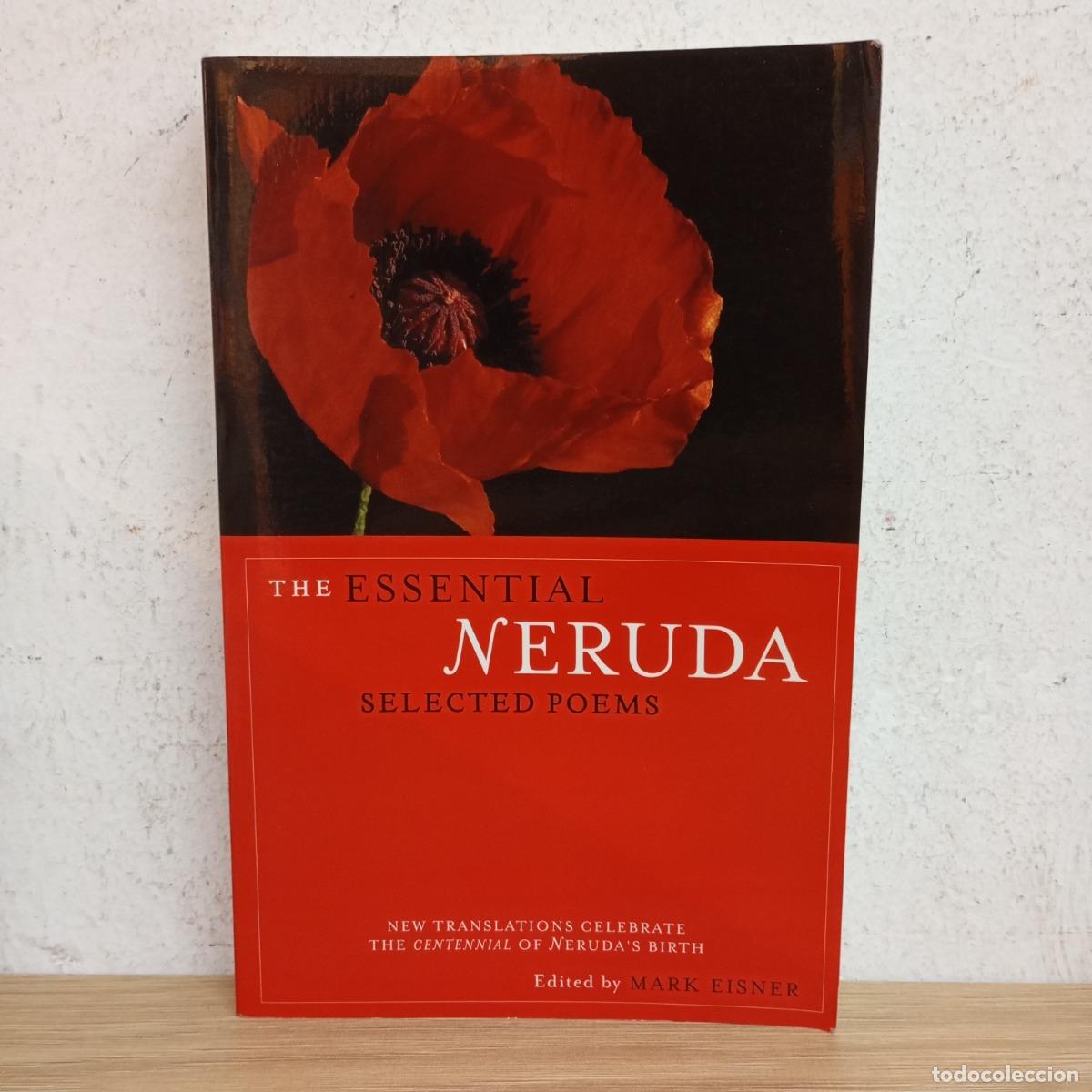Libros: The essential Neruda - Mark Eisner - Foto 1