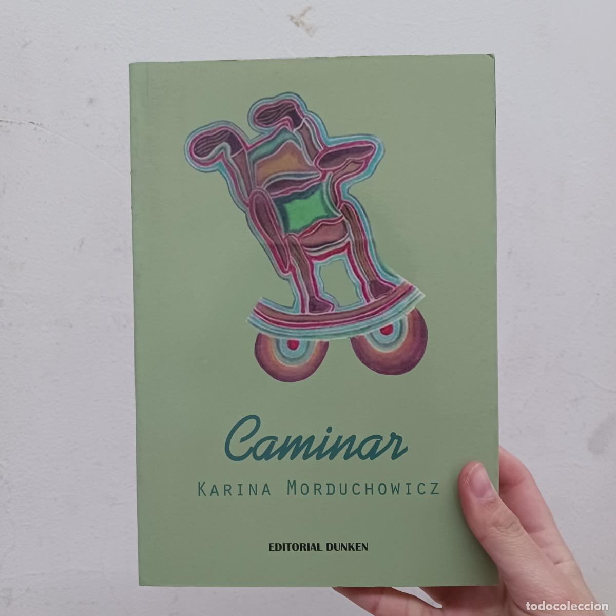 Libros: Caminar - Karina Morduchowics - Foto 1