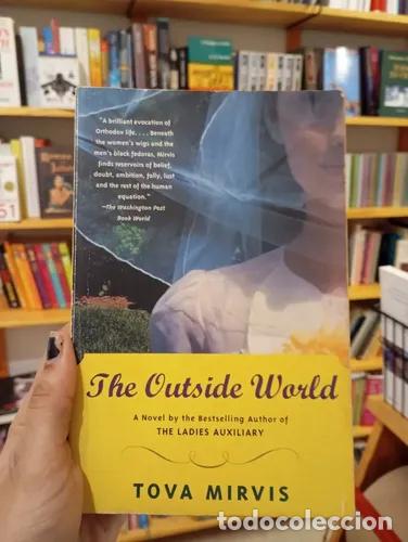 Libros: The outside world - Tova Mirvis - Foto 1