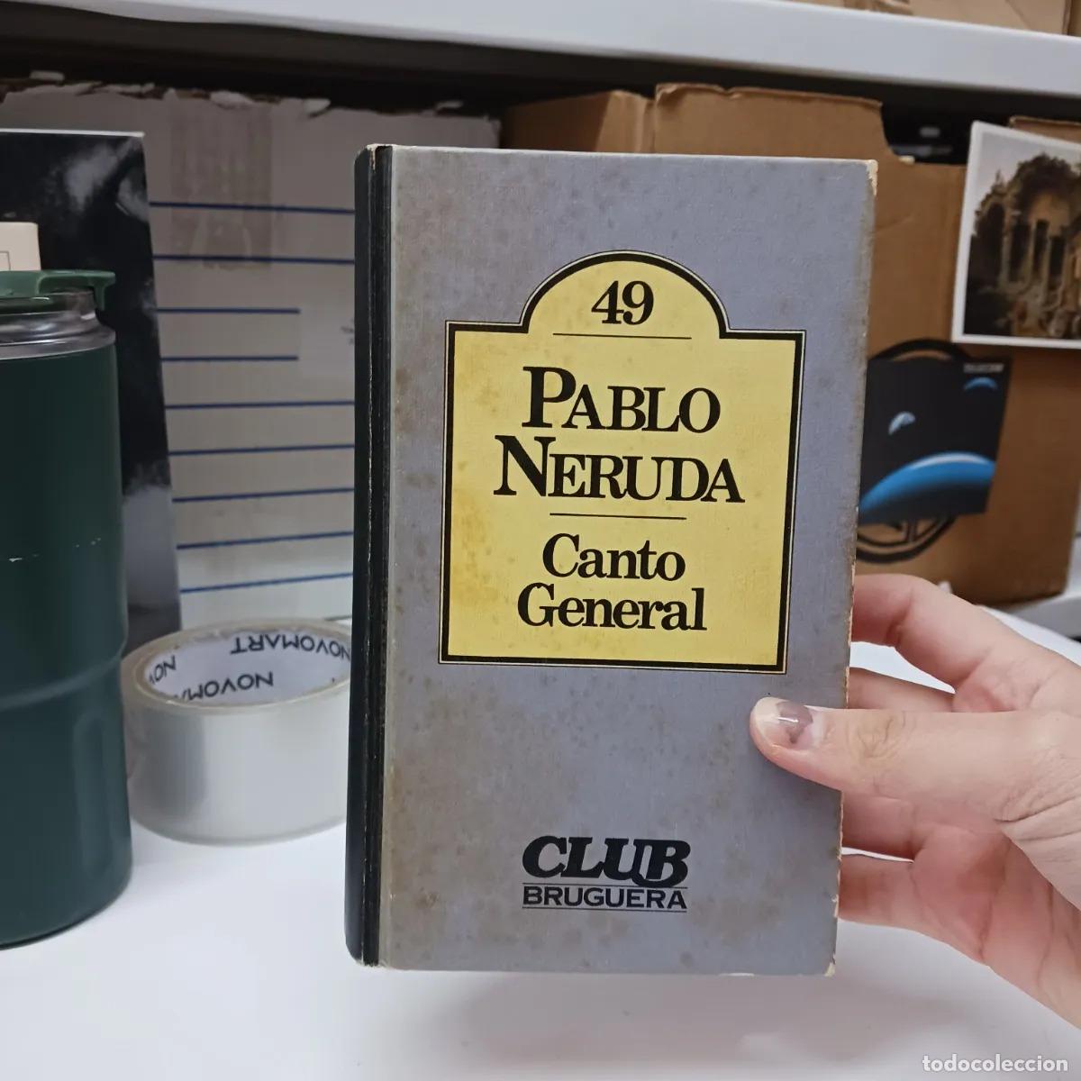 Libros: Canto general (det.) - Neruda - Foto 1
