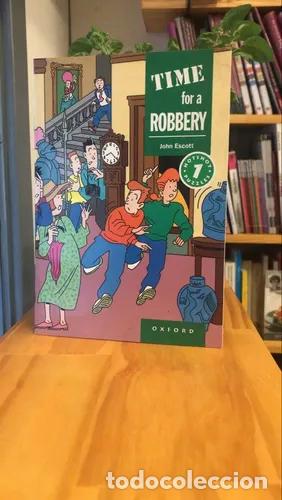 Libros: Time for a Robbery - John Escott - Foto 1