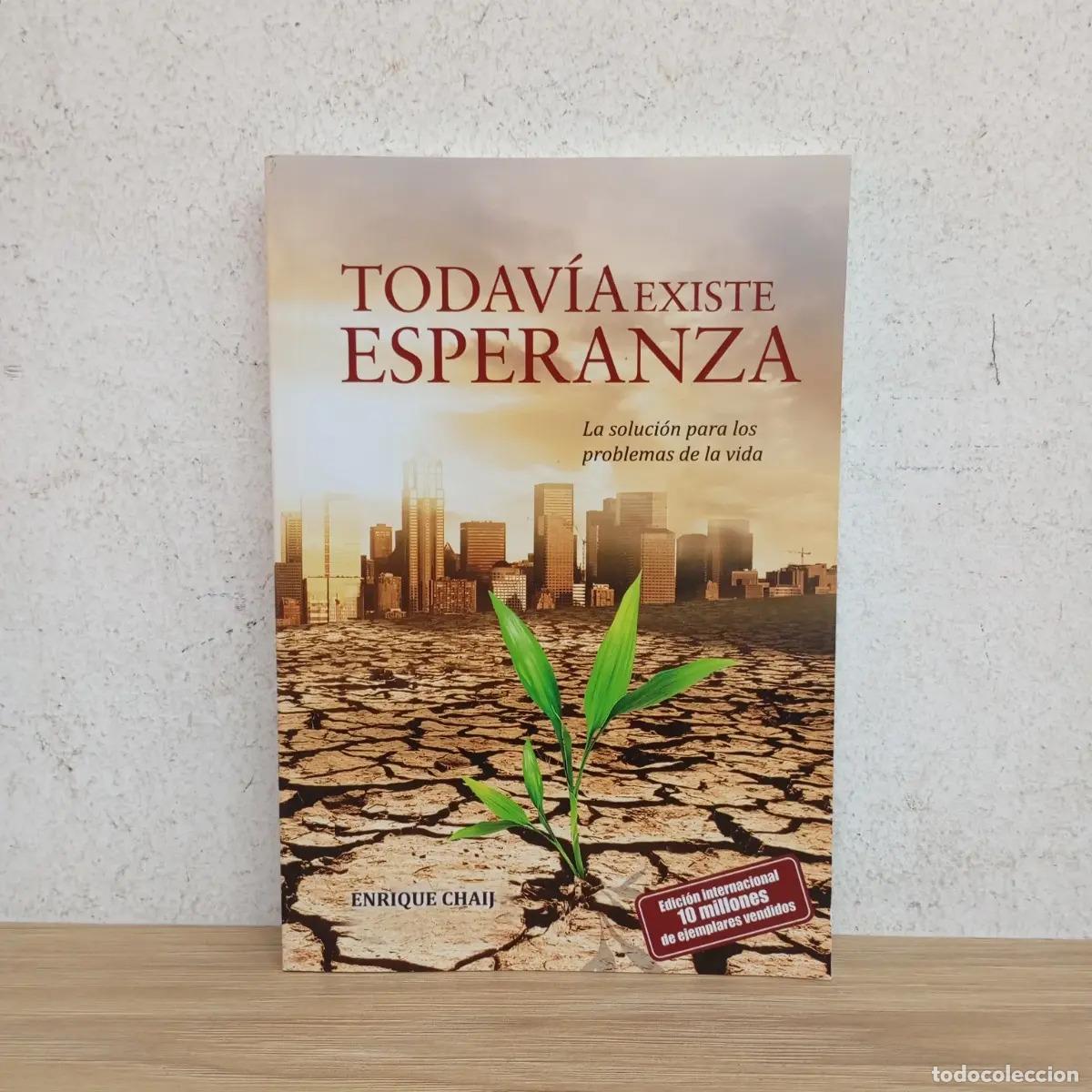 Libros: Todav&iacute;a existe esperanza - Enrique Chaij - Foto 1