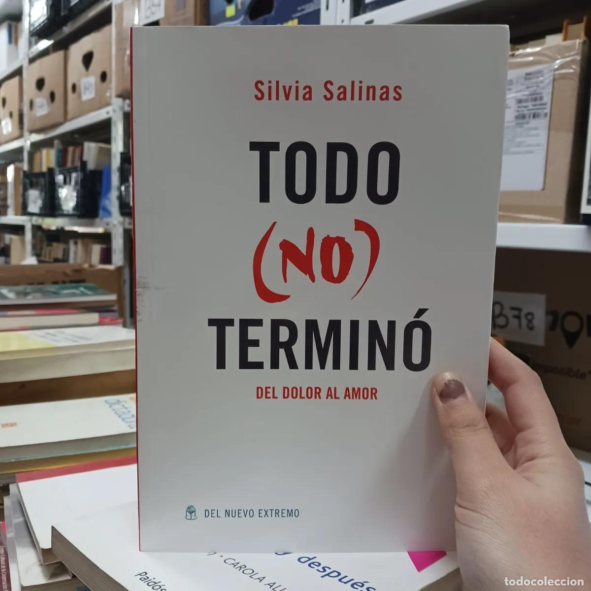 Libros: Todo (no) termino - Silvia Salinas - Foto 1