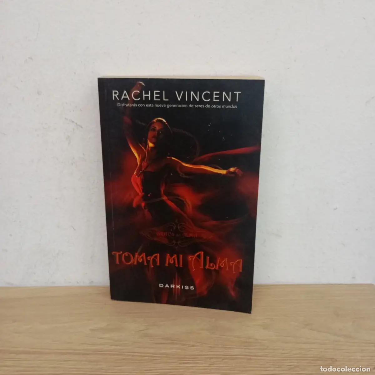 Libros: Toma mi alma - Rachel Vincent - Foto 1