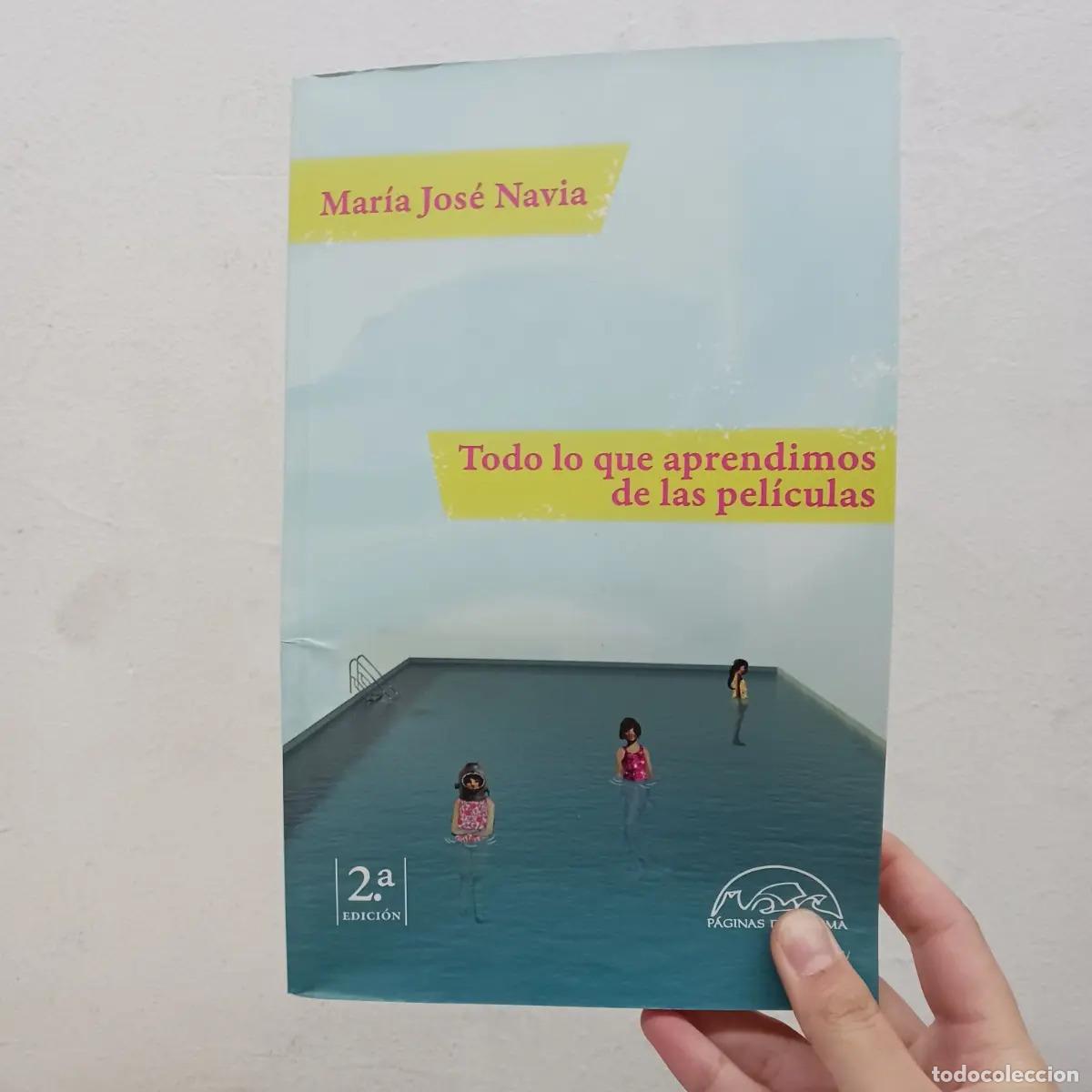 Livres: Todo lo que aprendimos de las pel&iacute;culas - Mar&iacute;a Jos&eacute; Navia