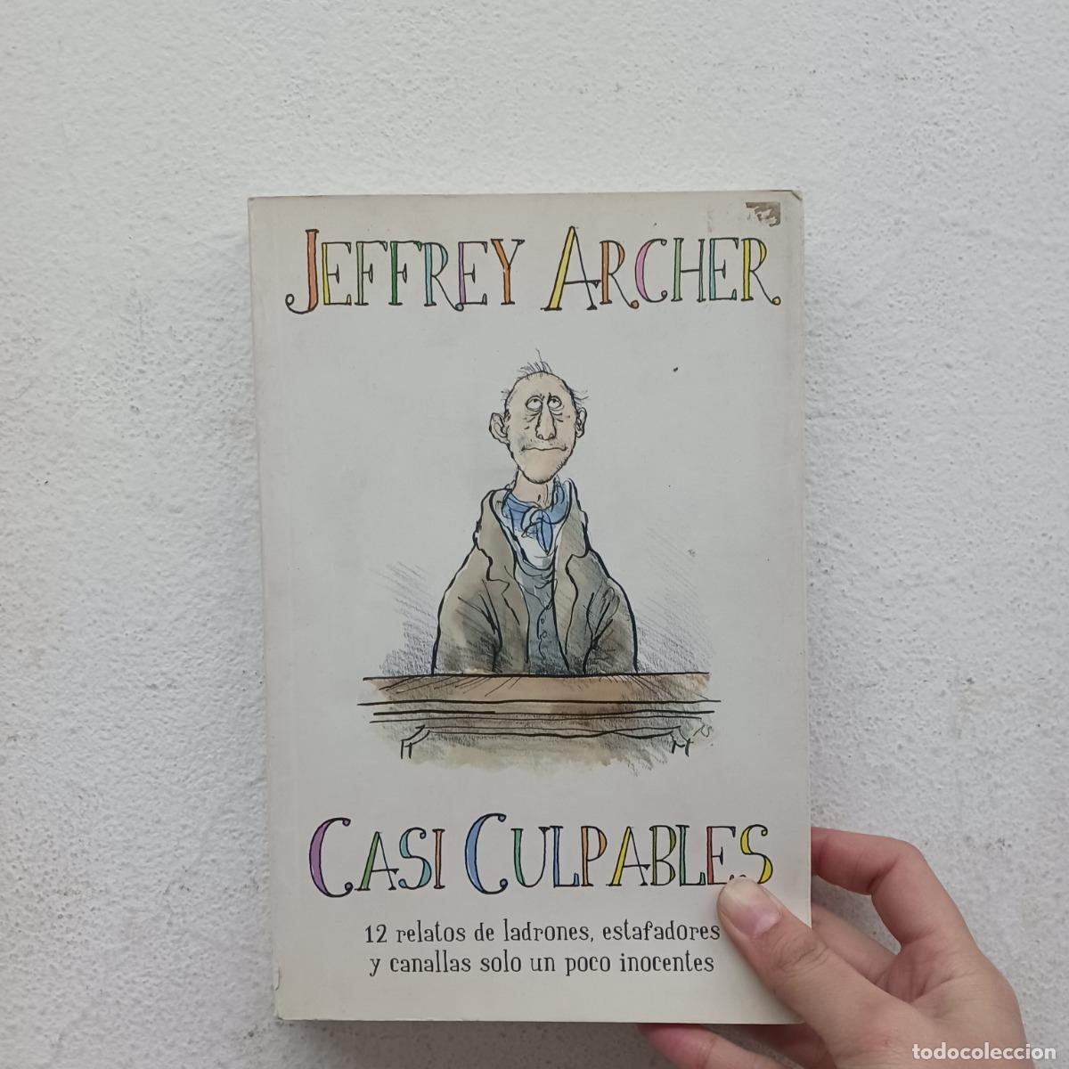Libros: Casi culpables - Jeffrey Archer - Foto 1