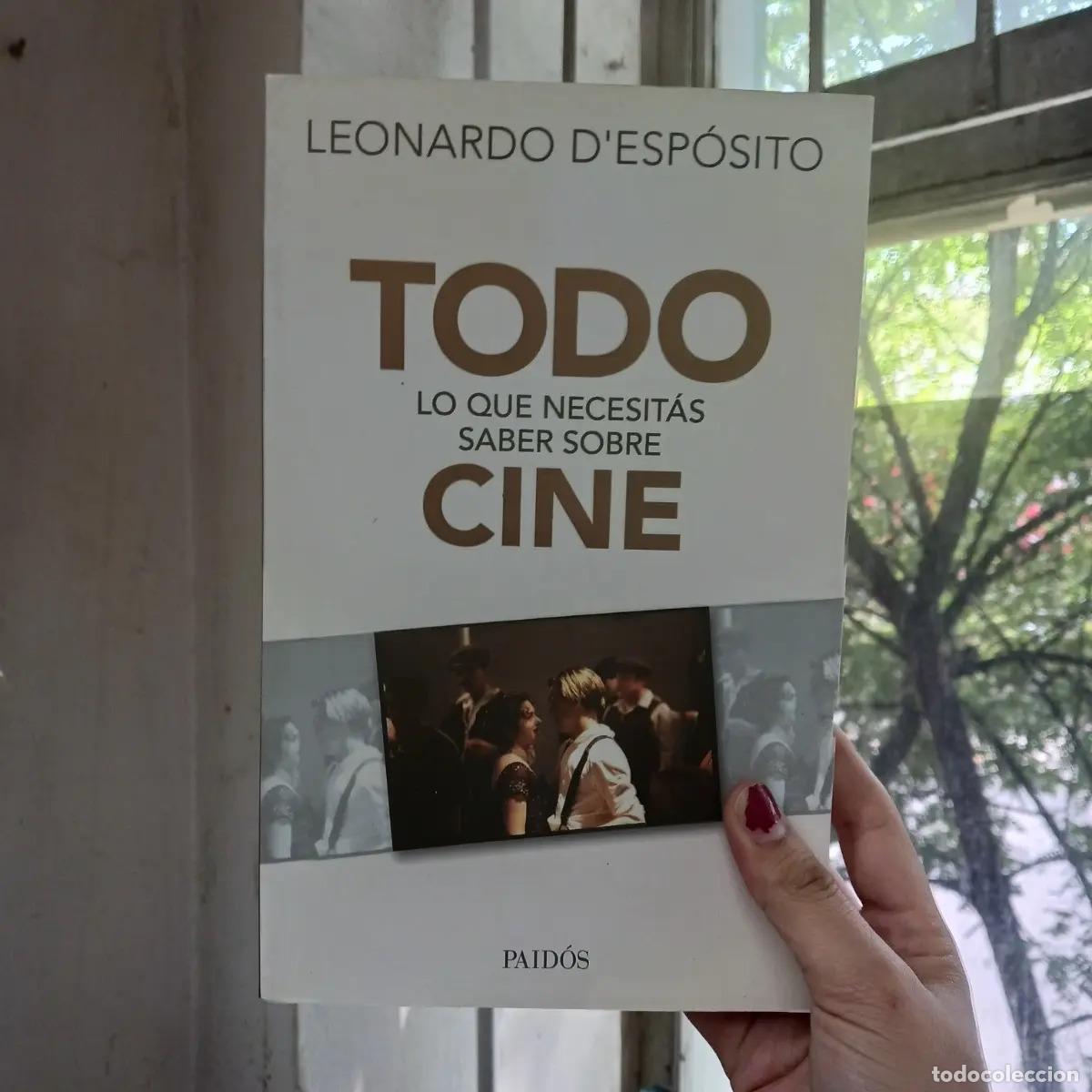 Libri di seconda mano: Todo lo que necesitas saber sobre cine - Leonardo D'Esposito