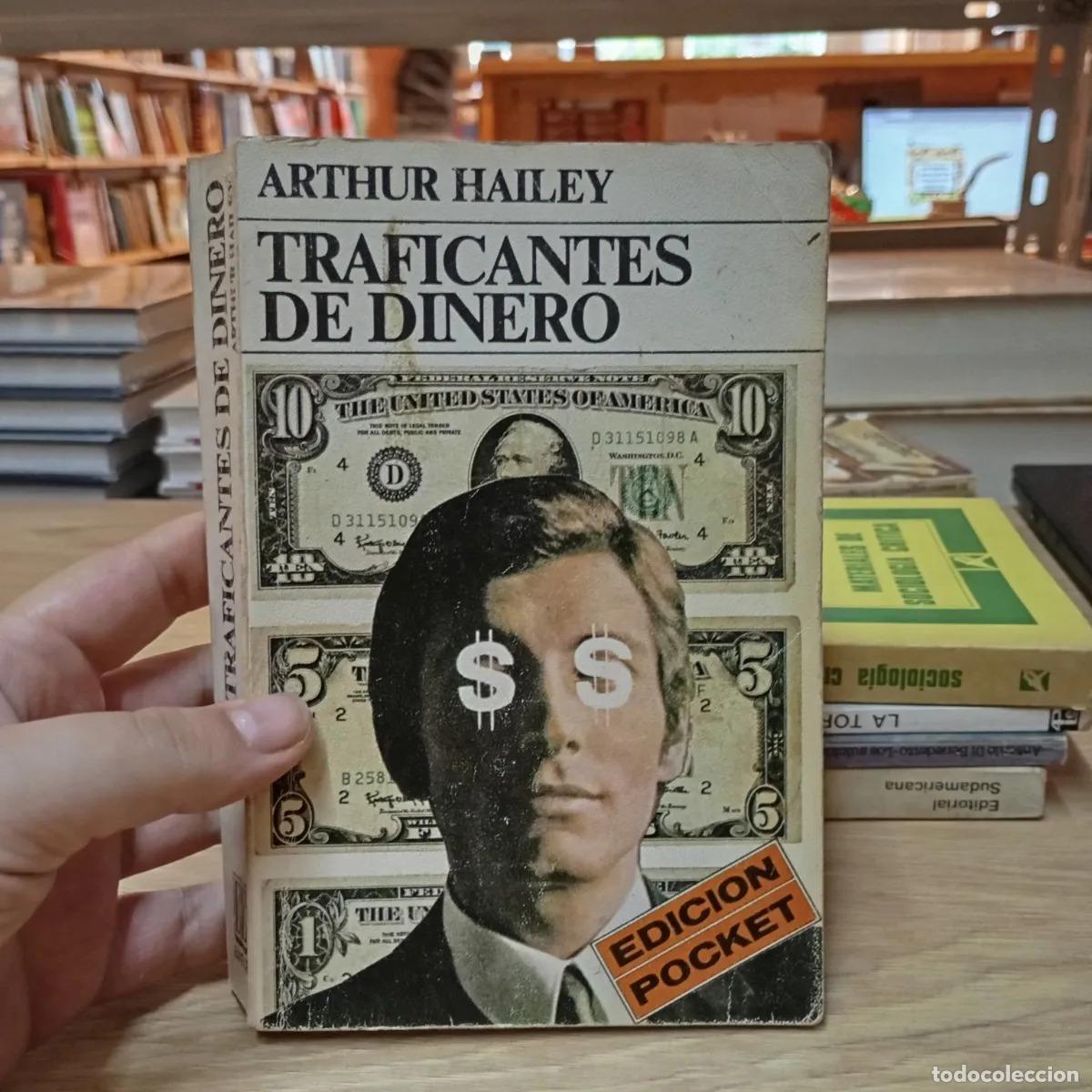 Libros: Traficantes de dinero - Arthur Hailey - Foto 1