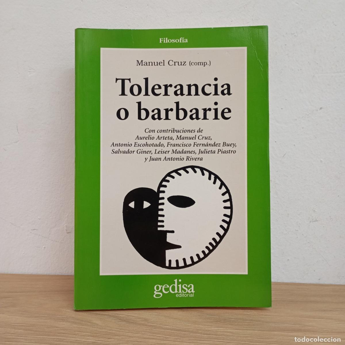 books: Tolerancia o barbarie - Manuel Cruz