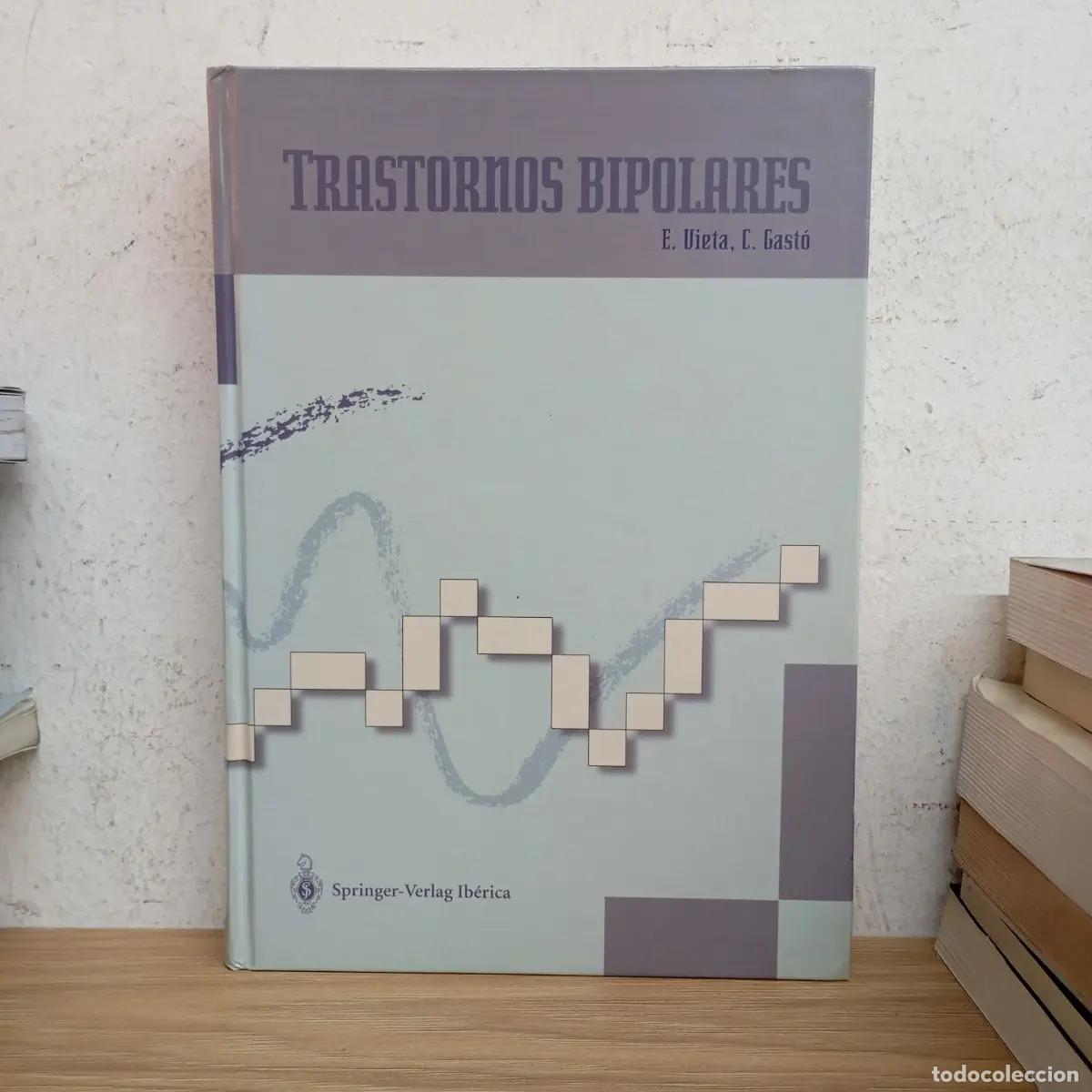 books: Trastornos bipolares - Vieta, Gast&oacute;