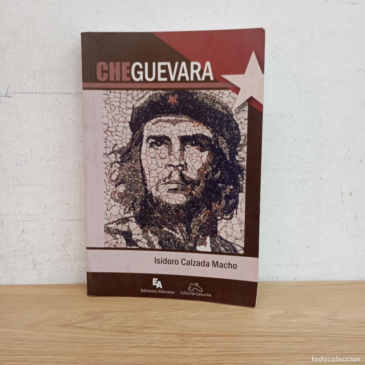 Livros em segunda m&atilde;o: Che Guevara - Isidoro Calzada Macho