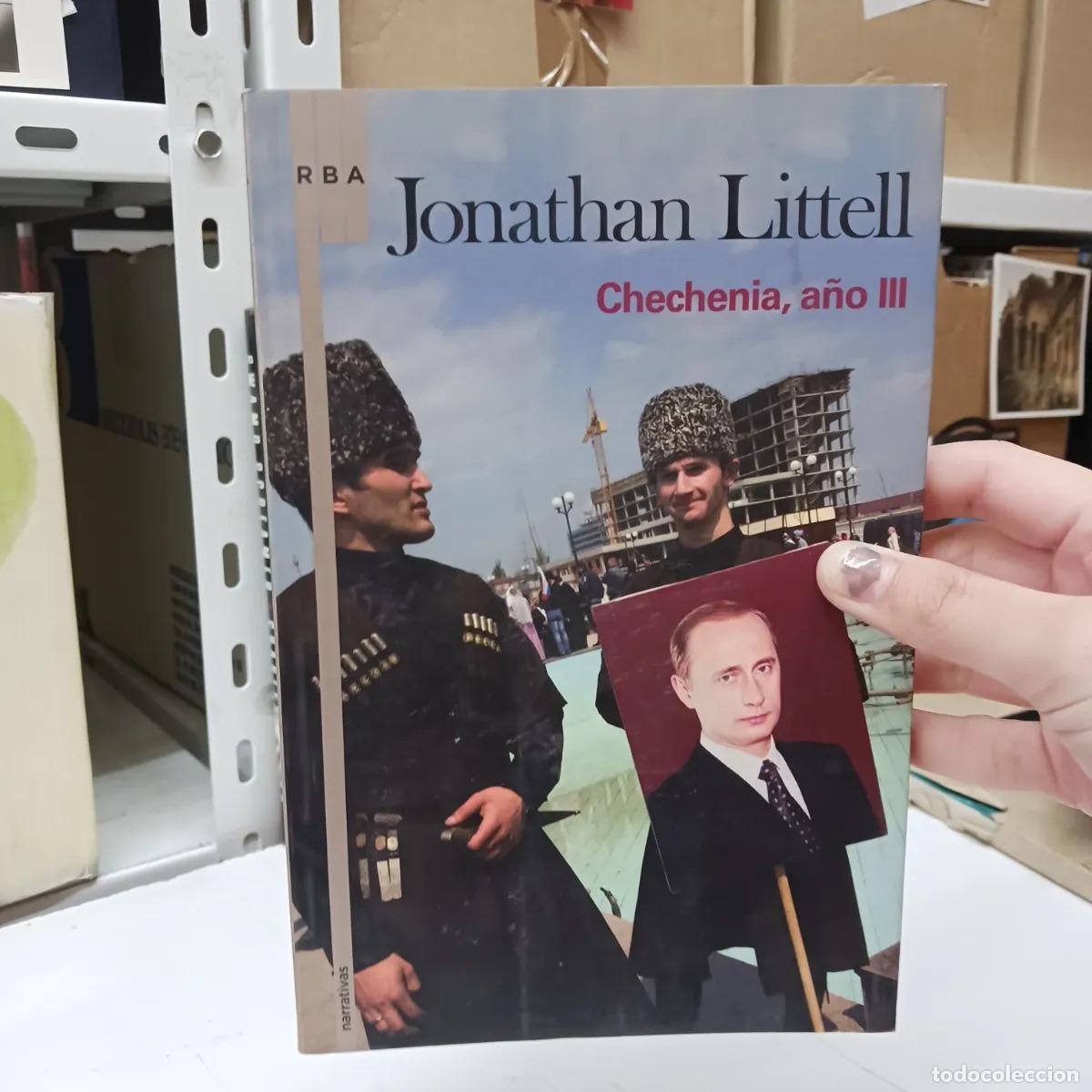 Libros: Chechenia a&ntilde;o 3 - Jonathan Littell - Foto 1