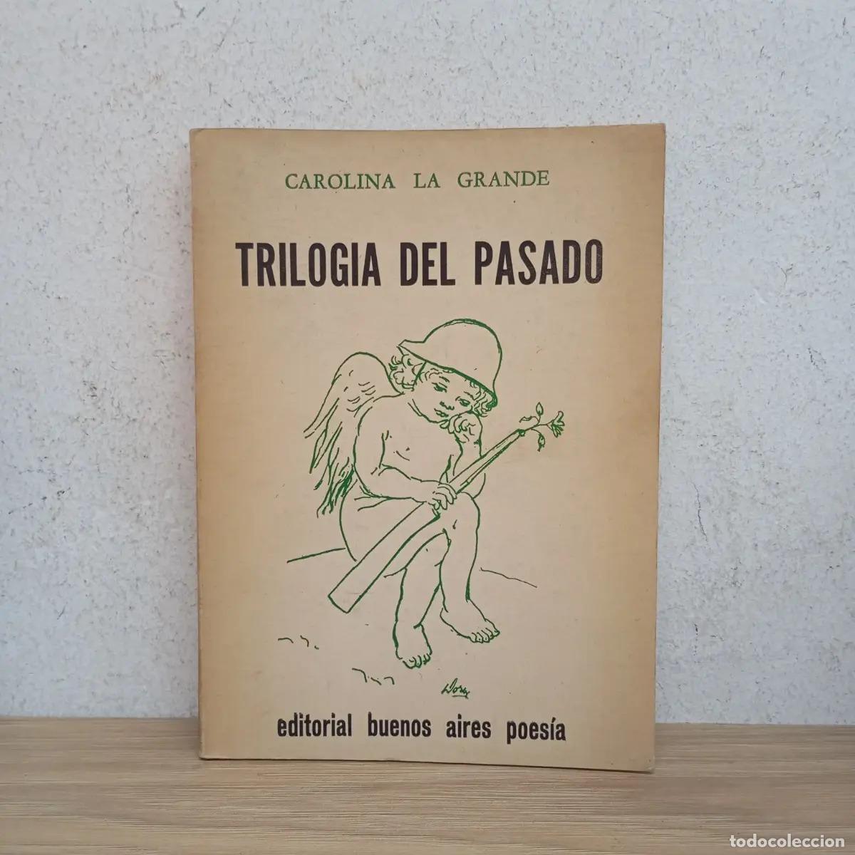 Libros: Trilog&iacute;a del pasado - Carolina la Grande - Foto 1