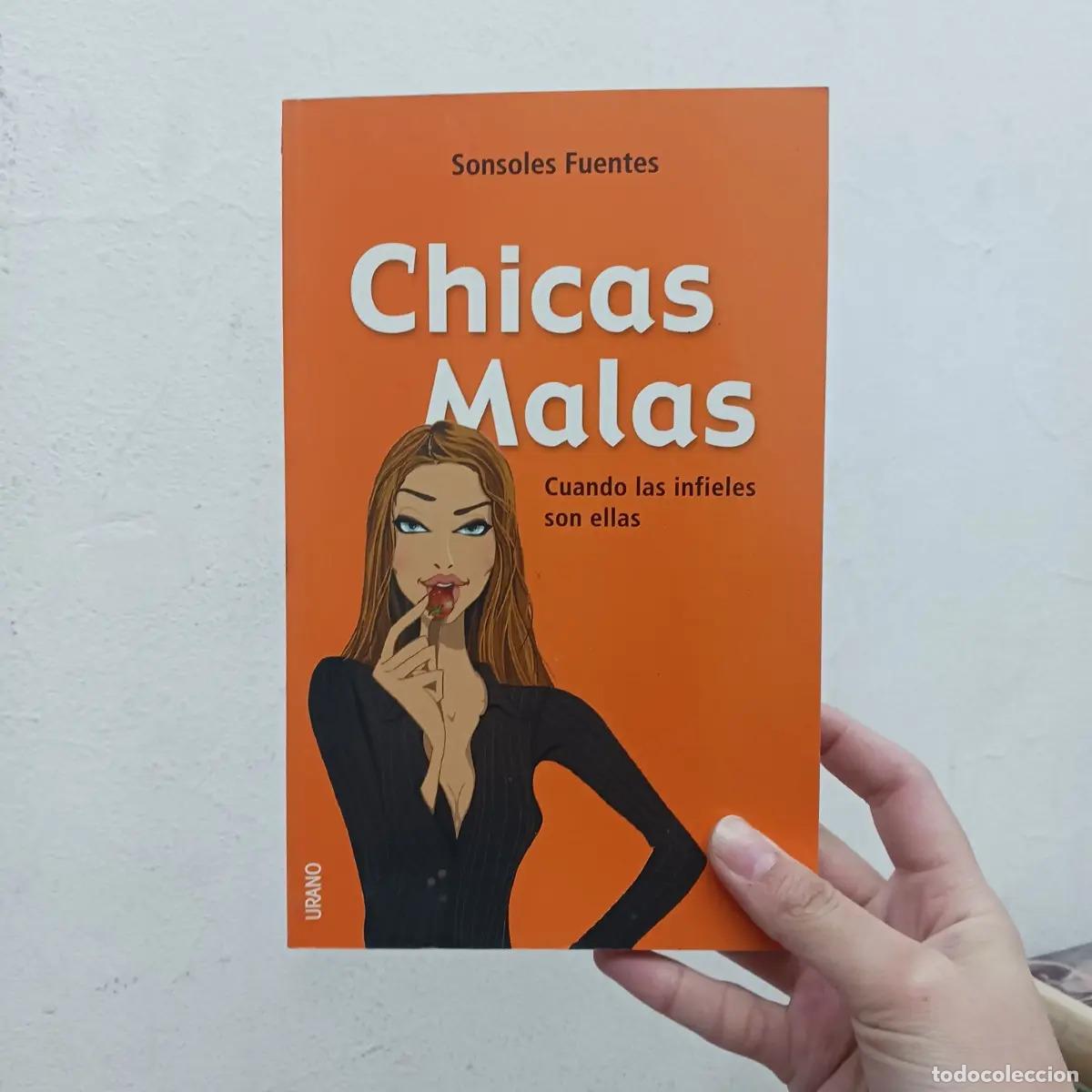 Libros: Chicas malas - Sonsoles Fuentes - Foto 1